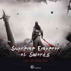 Supreme Emperor of Swords
