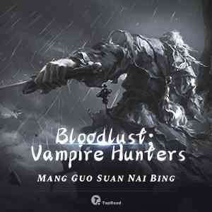 Bloodlust: Vampire Hunters