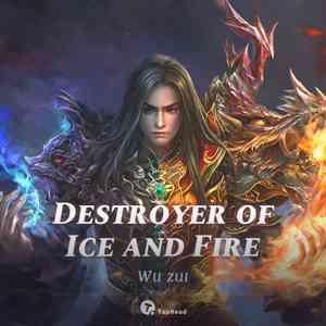 Destroyer of Ice and Fire