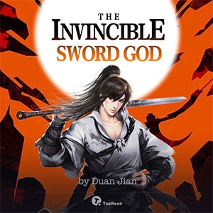 The Invincible Sword God - Historical - Tapread webnovel - Your ...